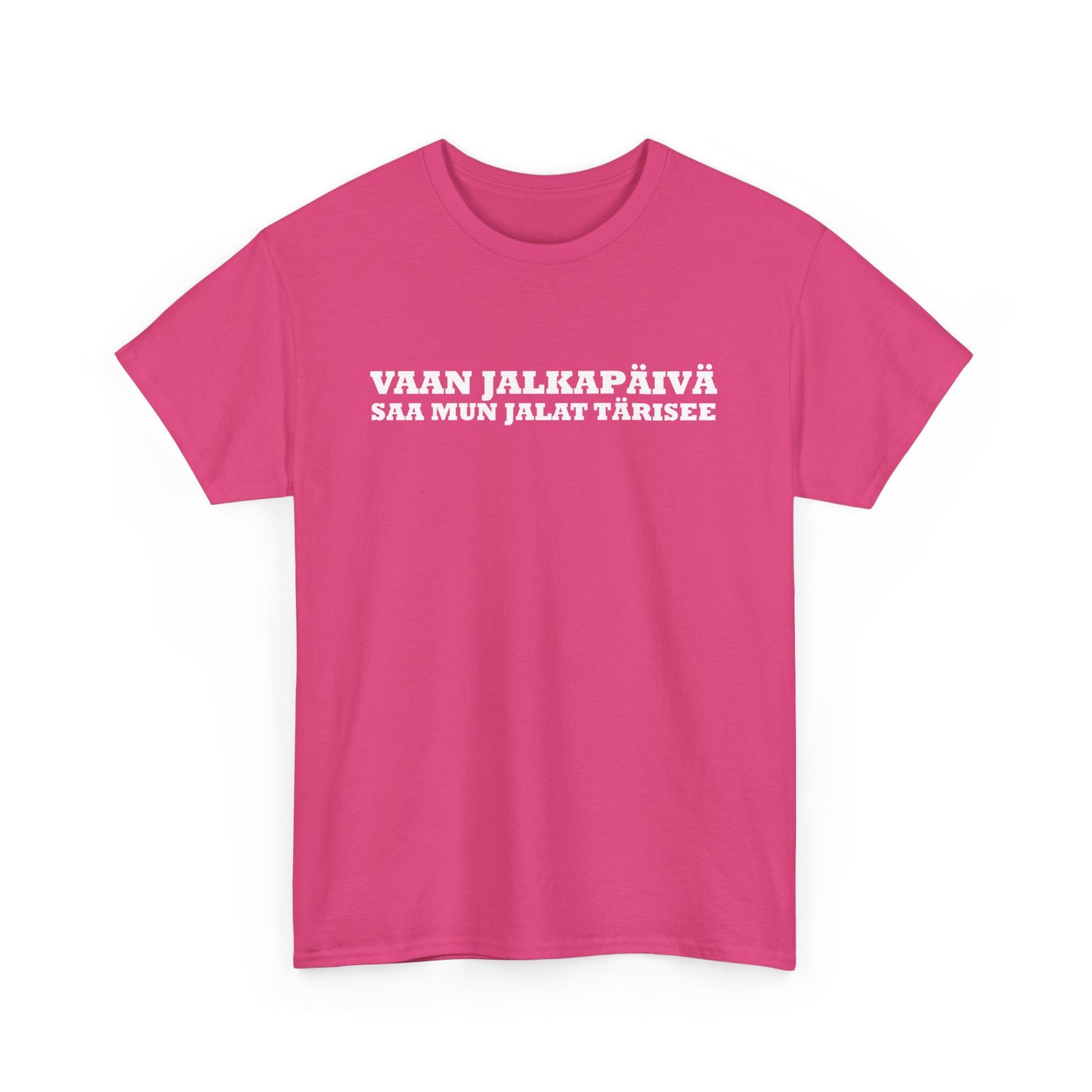 Vaan Jalkapäivä - T-Shirt - Printify