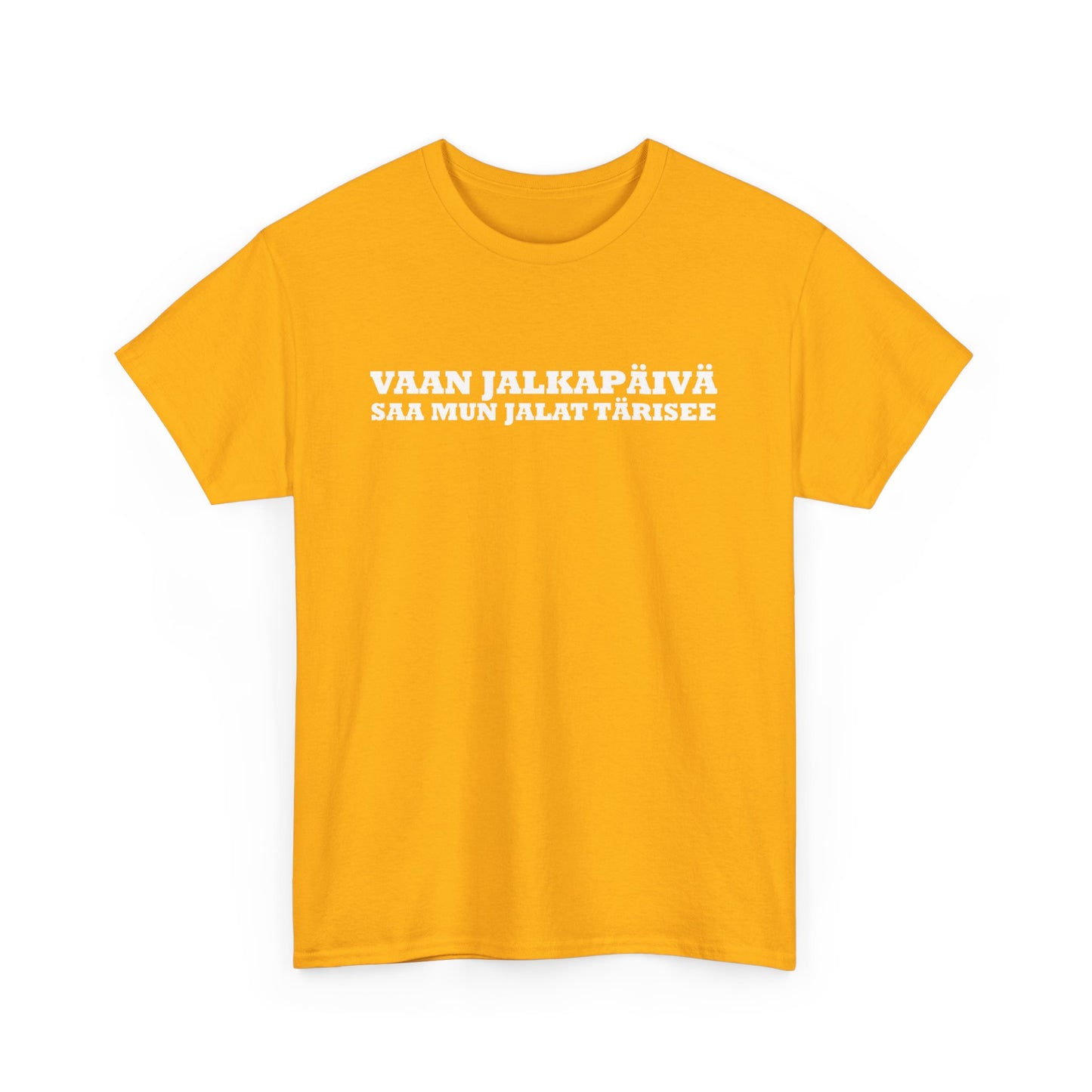 Vaan Jalkapäivä - T-Shirt - Printify