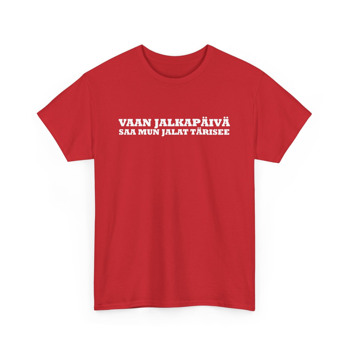 Vaan Jalkapäivä - T-Shirt - Printify