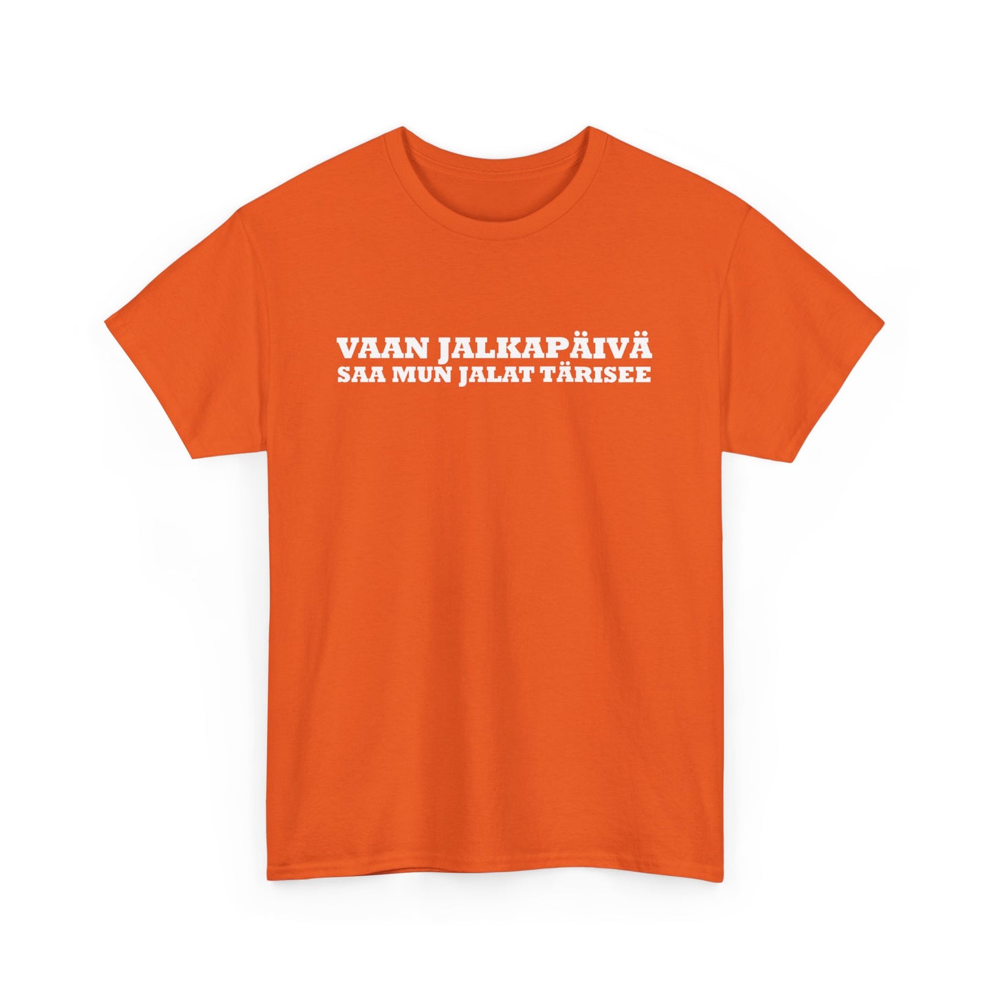 Vaan Jalkapäivä - T-Shirt - Printify