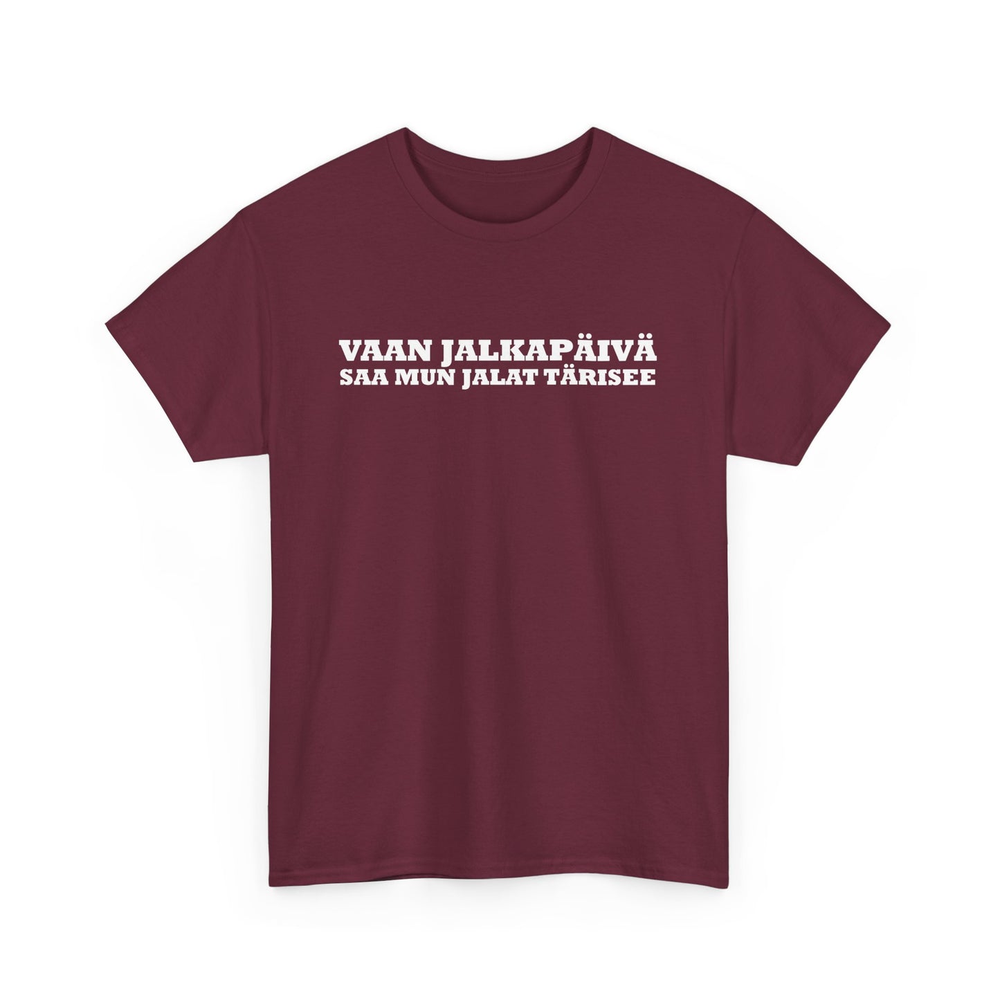 Vaan Jalkapäivä - T-Shirt - Printify